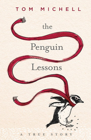 The Penguin Lessons Paperback by Tom Michell