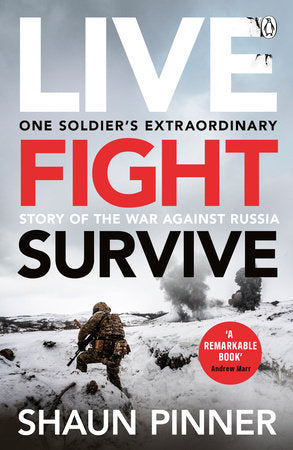 Live. Fight. Survive. Paperback by Shaun Pinner