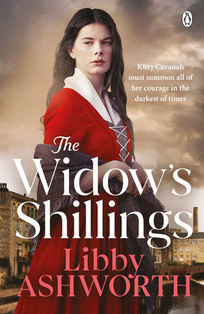 The Widow's Shillings Paperback by Libby Ashworth