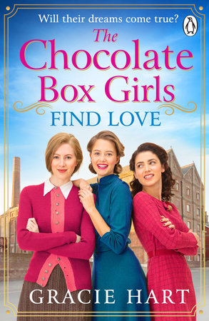 The Chocolate Box Girls Find Love Paperback by Gracie Hart