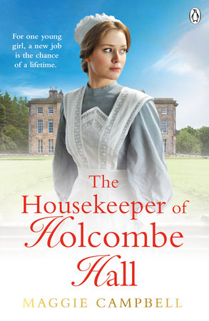 The Housekeeper of Holcombe Hall Paperback by Maggie Campbell