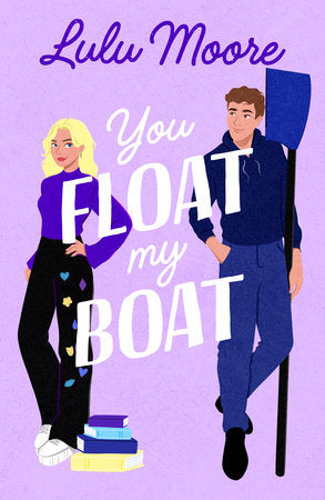 You Float My Boat Paperback by Lulu Moore