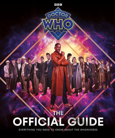 Doctor Who: The Official Guide Hardcover by Doctor Who