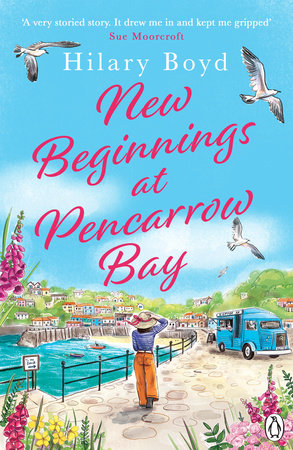 New Beginnings At Pencarrow Bay Paperback by Hilary Boyd