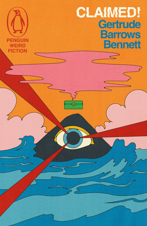 Claimed! Paperback by Gertrude Barrows Bennett