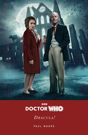Doctor Who: Dracula! Paperback by Paul Magrs