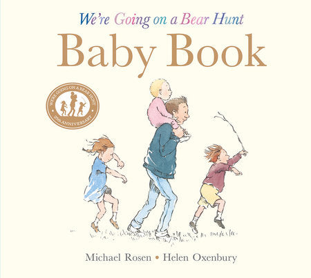 We're Going on a Bear Hunt: Baby Book Hardcover by Michael Rosen; Illustrated by Helen Oxenbury