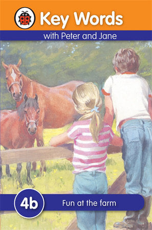 Key Words with Peter and Jane #4 Fun At the Farm Series B Hardcover by Ladybird