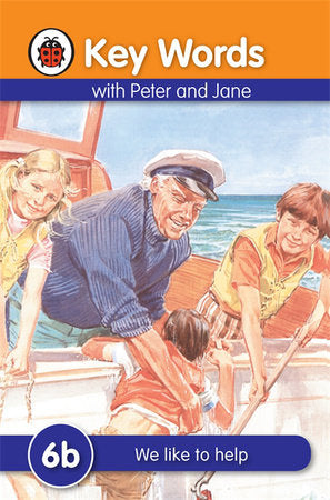 Key Words with Peter and Jane #6 We Like To Help Series B Hardcover by Ladybird