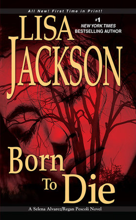 Born To Die Paperback by Lisa Jackson