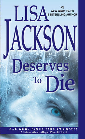 Deserves To Die Paperback by Lisa Jackson