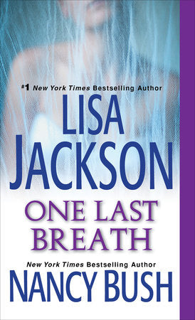 One Last Breath Paperback by Lisa Jackson; Nancy Bush