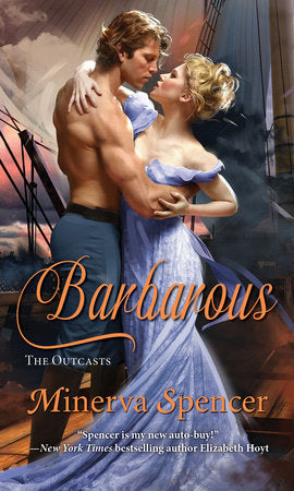 Barbarous Paperback by Minerva Spencer