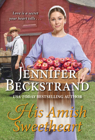 His Amish Sweetheart Paperback by Jennifer Beckstrand