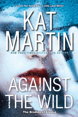 Against the Wild Paperback by Kat Martin