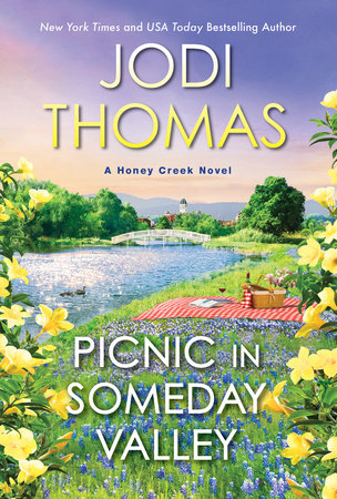 Picnic in Someday Valley Paperback by Jodi Thomas