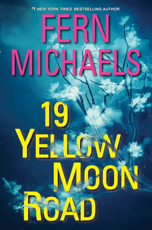 19 Yellow Moon Road MM by Fern Michaels