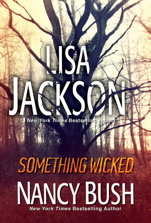 Something Wicked Paperback by Lisa Jackson; Nancy Bush