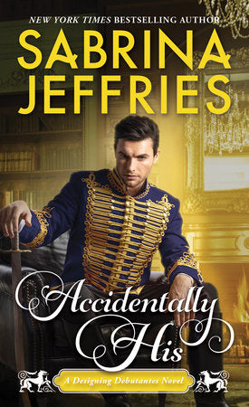 Accidentally His Paperback by Sabrina Jeffries