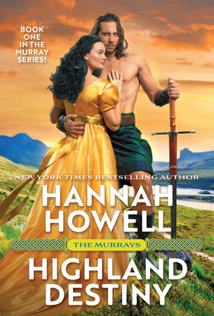 Highland Destiny Paperback by Hannah Howell