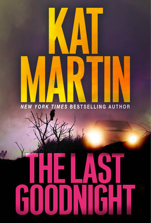 The Last Goodnight Paperback by Kat Martin