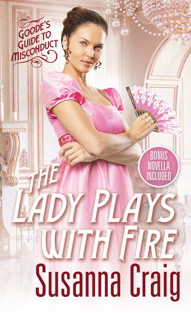 The Lady Plays with Fire Paperback by Susanna Craig