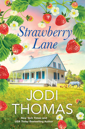 Strawberry Lane Paperback by Jodi Thomas