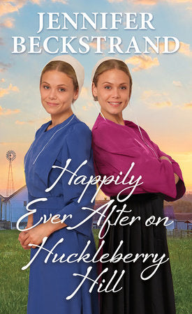 Happily Ever After on Huckleberry Hill Paperback by Jennifer Beckstrand