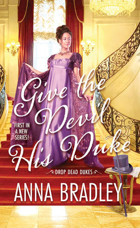 Give the Devil His Duke Paperback by Anna Bradley