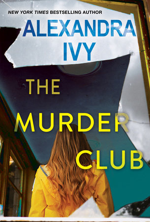 The Murder Club Paperback by Alexandra Ivy