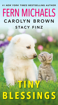 Tiny Blessings Paperback by Fern Michaels, Carolyn Brown, Stacy Finz