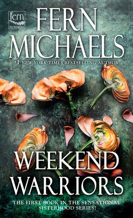Weekend Warriors Paperback by Fern Michaels