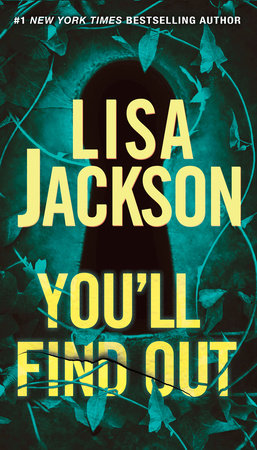You'll Find Out Paperback by Lisa Jackson