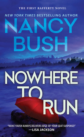 Nowhere to Run Paperback by Nancy Bush