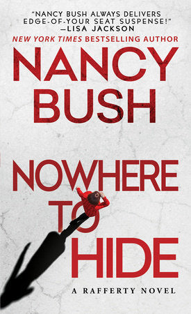 Nowhere to Hide Paperback by Nancy Bush