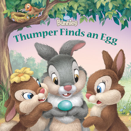 Thumper Finds an Egg Paperback by Disney Books