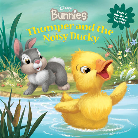 Disney Bunnies: Thumper and the Noisy Ducky Board Book by Laura Driscoll