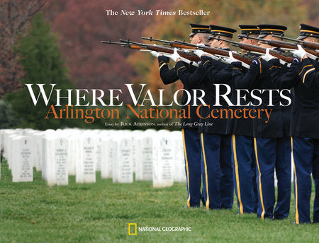 Where Valor Rests Paperback by Rick Atkinson