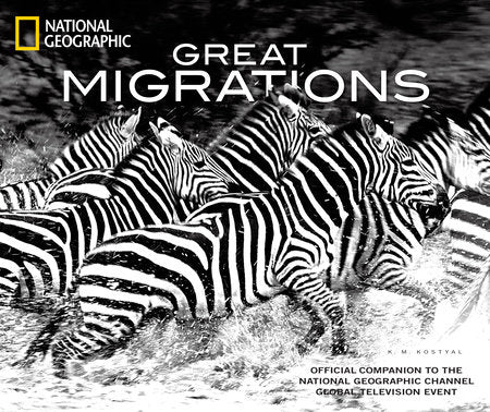 Great Migrations Hardcover by K.M. Kostyal