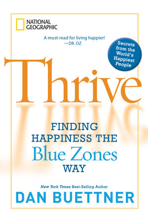 Thrive Paperback by Dan Buettner