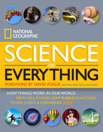 National Geographic Science of Everything Hardcover by National Geographic