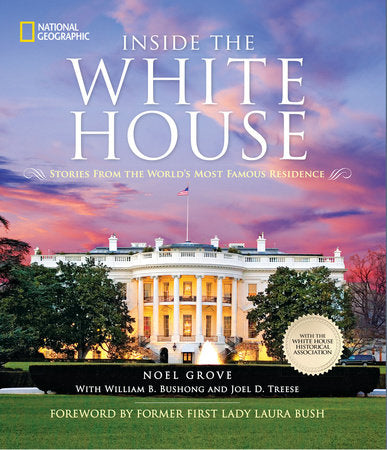 Inside the White House Hardcover by Noel Grove