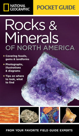 National Geographic Pocket Guide to Rocks and Minerals of North America Paperback by Sarah Garlick