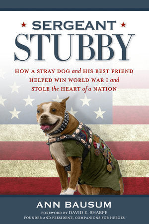 Sergeant Stubby Paperback by Ann Bausum