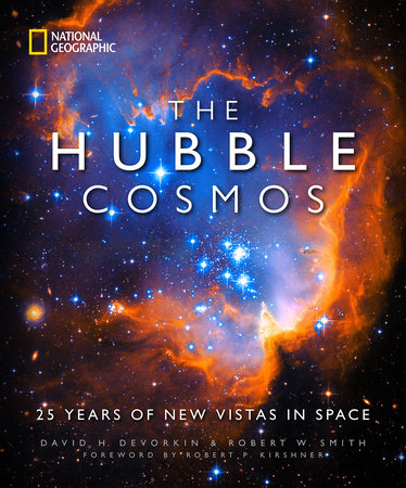 Hubble Cosmos, The Hardcover by David H. Devorkin