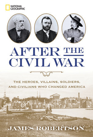 After the Civil War Hardcover by James Robertson