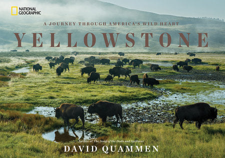 Yellowstone Hardcover by David Quammen