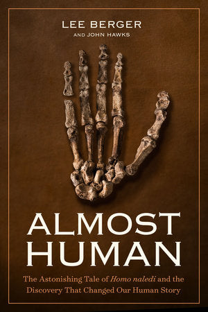 Almost Human Hardcover by Lee Berger