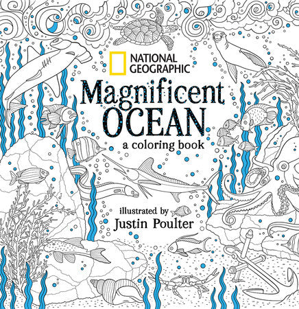 National Geographic Magnificent Ocean Paperback by Justin Poulter