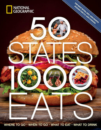 50 States, 1,000 Eats Paperback by National Geographic and Joe Yogerst